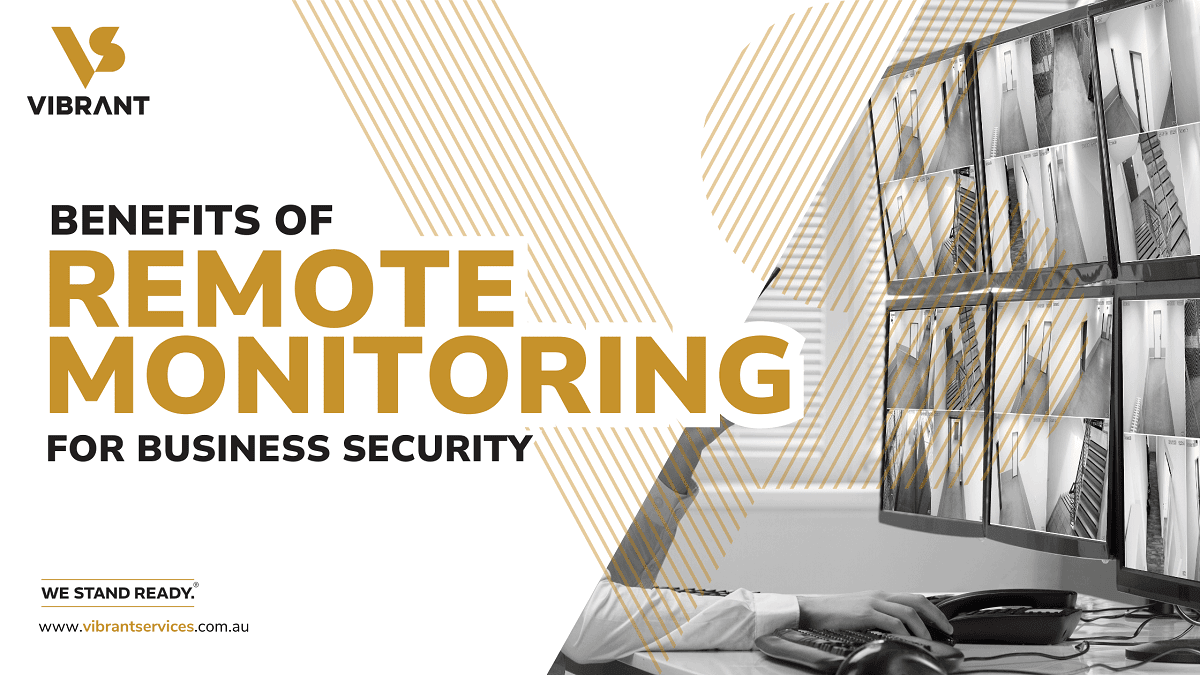 Benefits of Remote Monitoring for Business Security